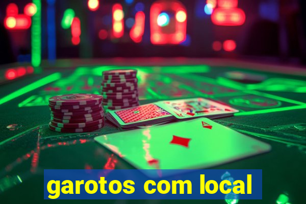 garotos com local